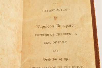 Lot 27 - A Rare American published early Napoleonic biography "The Life and Actions of Napoleon Bonaparte, Emperor of the French"