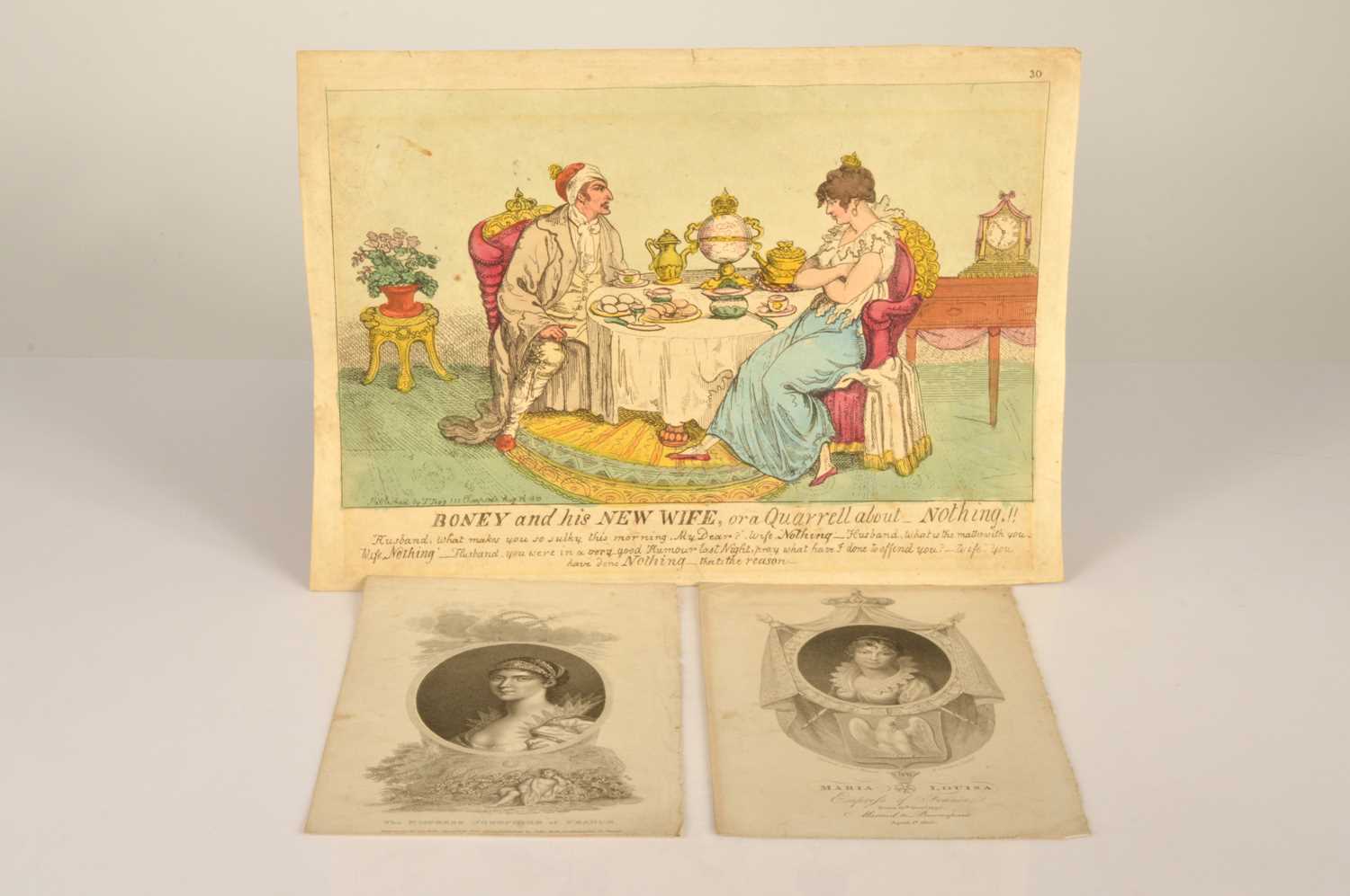 Lot 31 - Napoleonic caricature "Boney and his new wife or A quarrell about nothing!!" published Thomas Tegg 1810