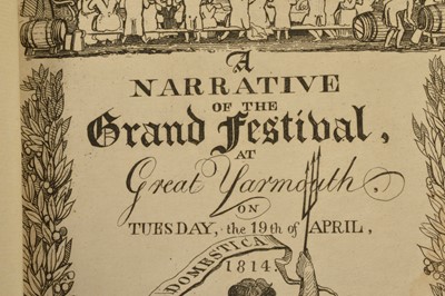 Lot 73 - John Sell Cotman (1782-1842) [illustrator] "A Narrative of the Grand Festival, at Yarmouth, on Tuesday, the 19th of April, 1814"