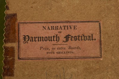 Lot 74 - "A Narrative of the Grand Festival, at Yarmouth, on Tuesday, the 19th of April, 1814"