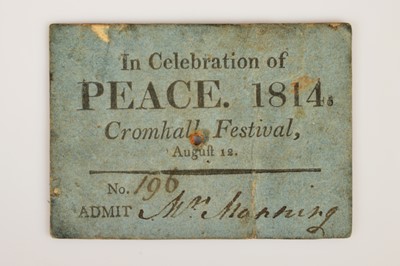 Lot 82 - A ticket to the Peace Festival at Cromhall (Gloucestershire) August 12 1814