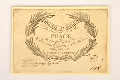 Lot 194 - A very rare original ticket to the 1st August 1814 "Grand Jubilee In Celebration of Peace"