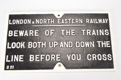 Lot 461 - Cast LNER Beware of the Trains sign (1)